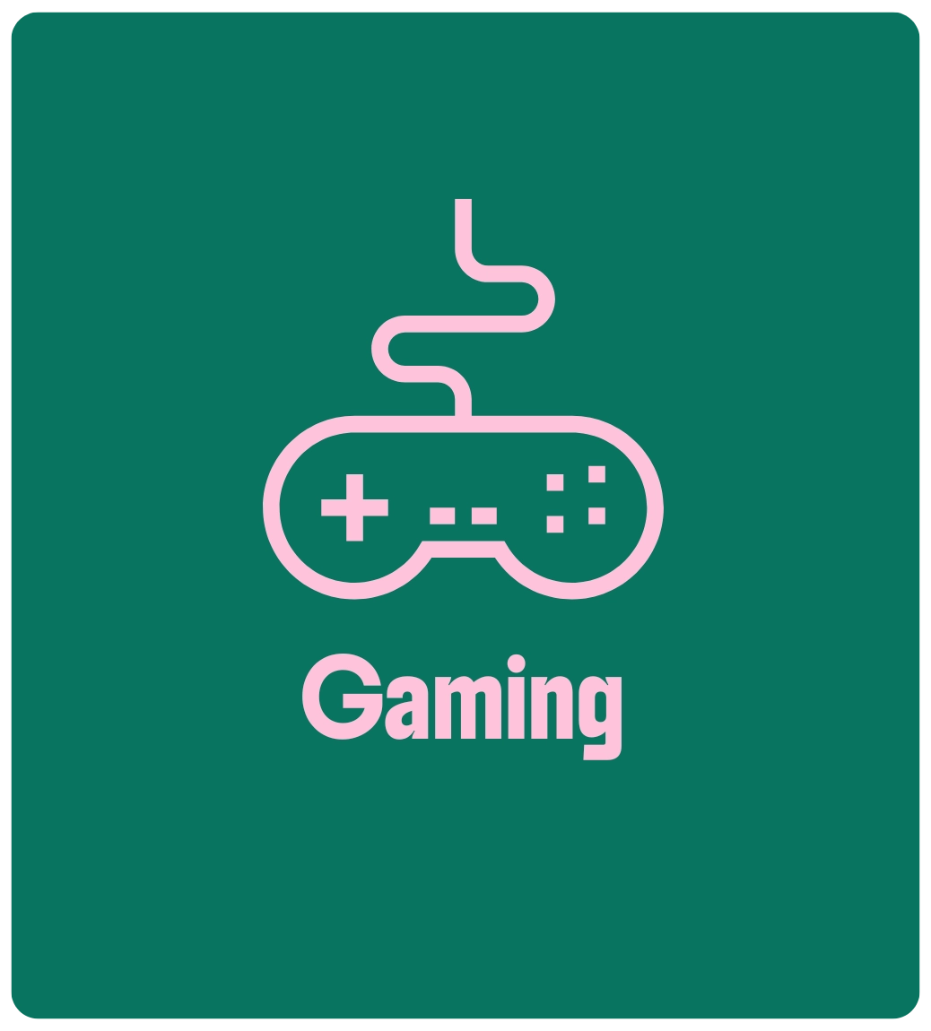 Gaming